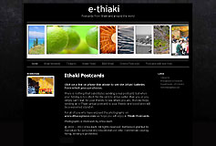 Send an e-thiaki postcard. It's free and simple to use. Photographs from ithaca Greece in a selection of postcards that you can send virtually to your family and friends.